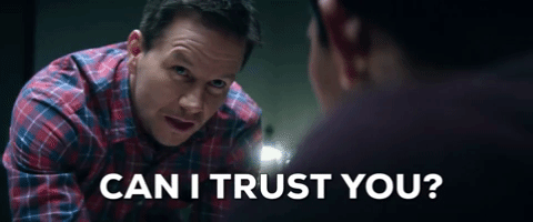 Can I trust you?